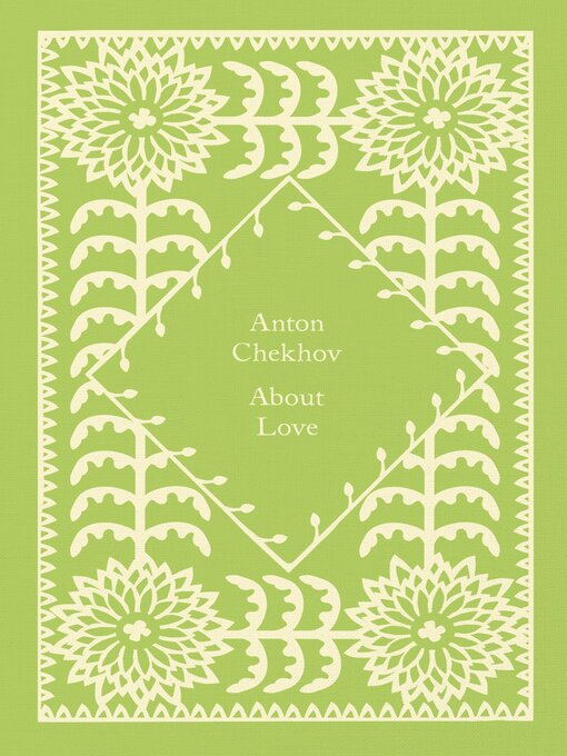 Title details for About Love by Anton Chekhov - Available